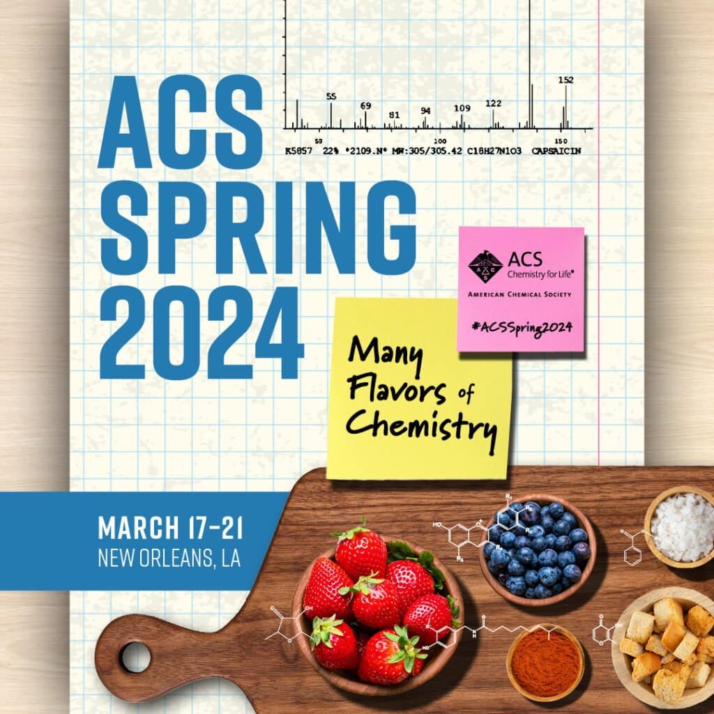 ACS 2024 American Chemical Society Many Flavors of Chemistry
